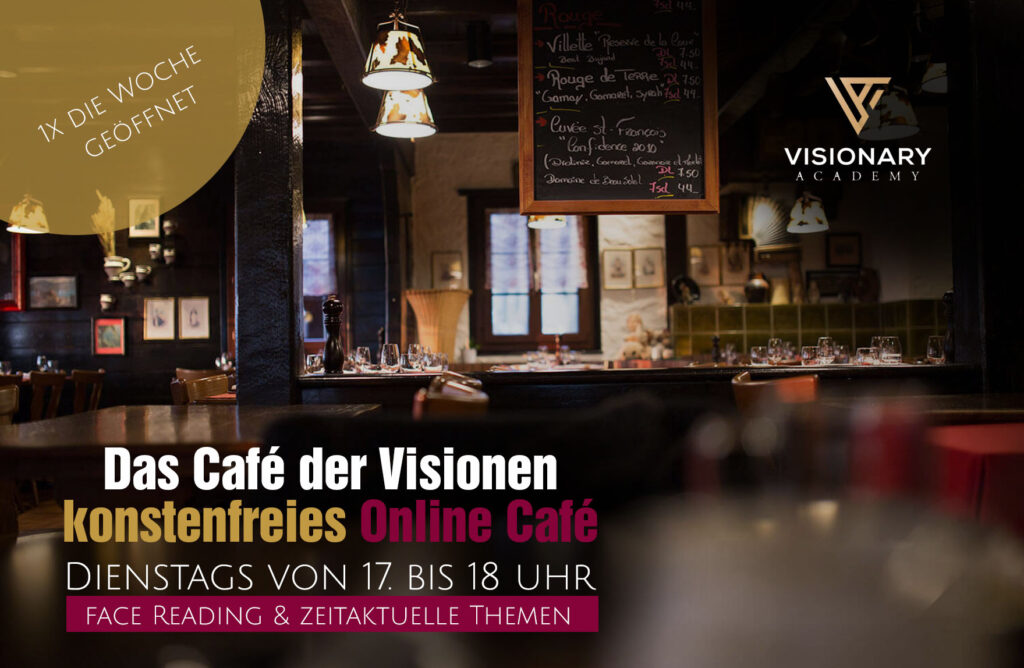 Das Café der Visionen